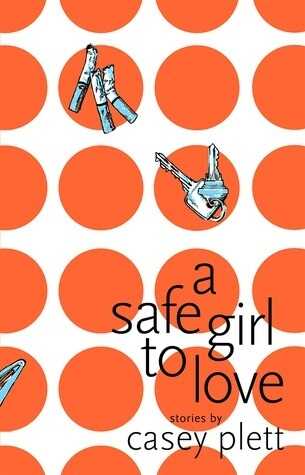 A Safe Girl to Love