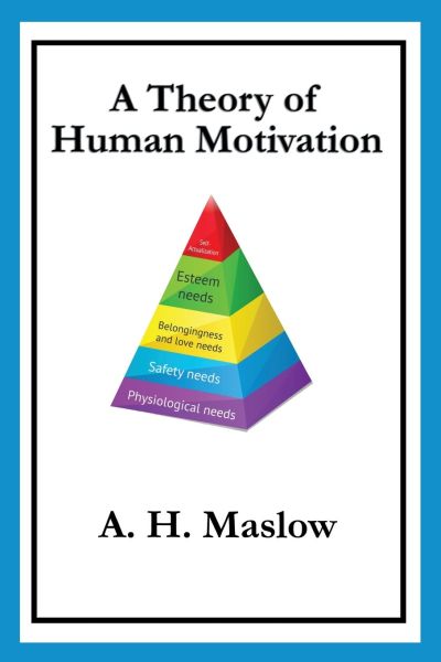 Theory of Human Motivation