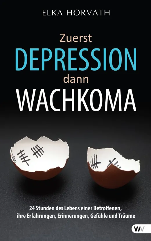 Zuerst Depression dann Wachkoma