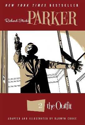 Richard Stark''s Parker: The Outfit