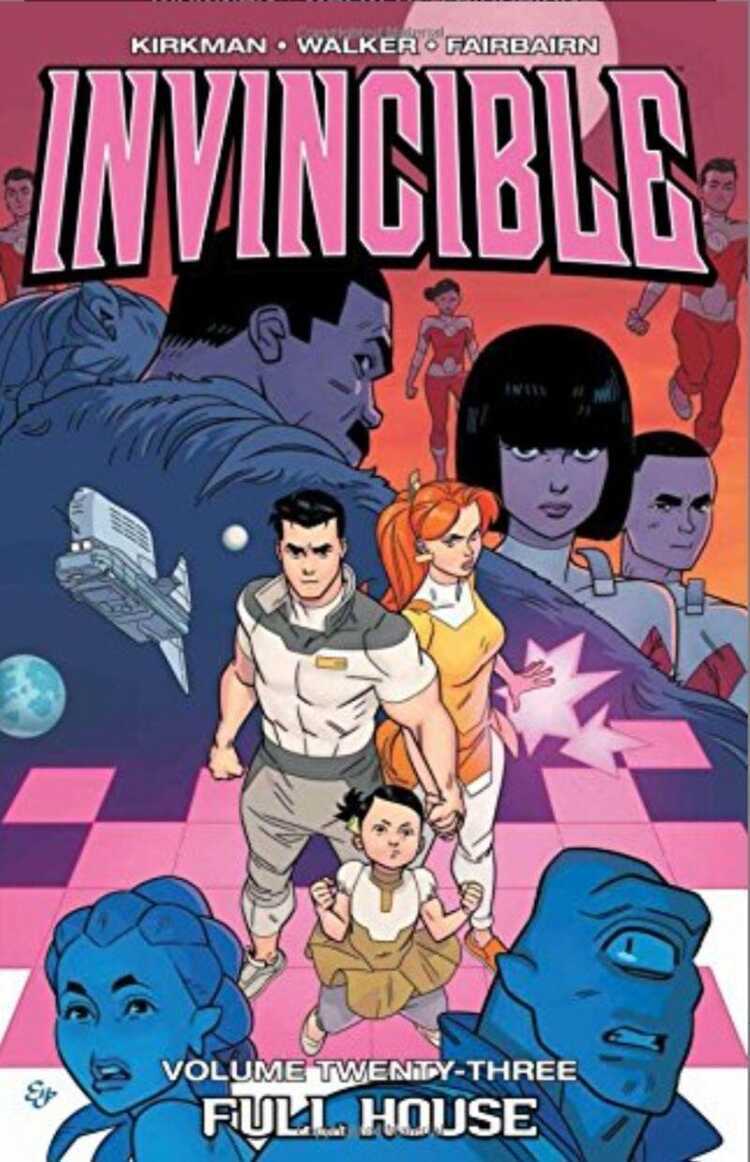 Invincible, Vol. 23: Full House