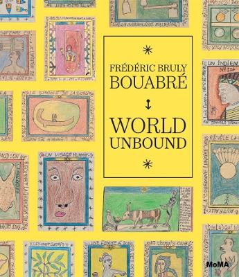 Frederic Bruly Bouabre: World Unbound — Ugochukwu-Smooth C. Nzewi