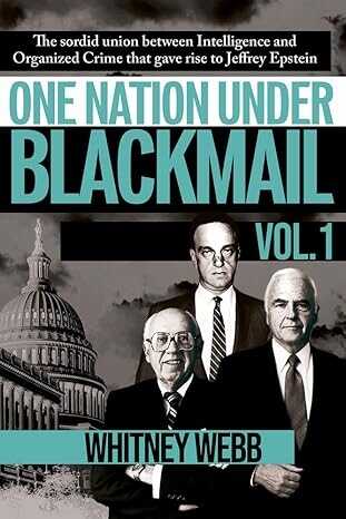 One Nation Under Blackmail - Vol. 1
