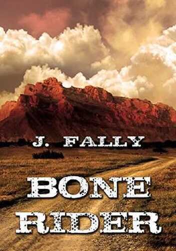Bone Rider: (Deutsch)
