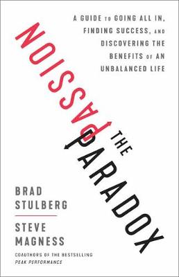 Passion Paradox