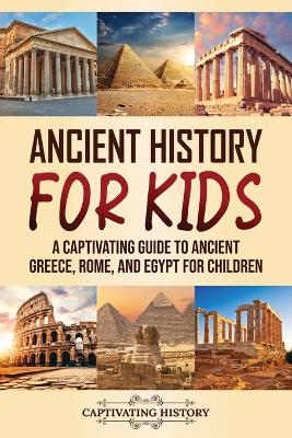 Ancient History for Kids