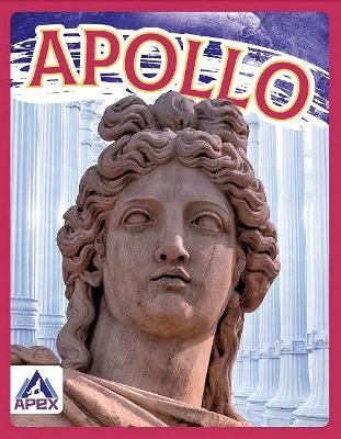 Greek Gods and Goddesses: Apollo