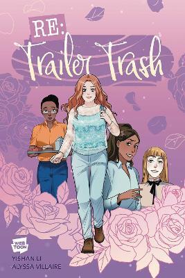 RE: Trailer Trash Vol. 1 (WEBTOON Graphic Novel)