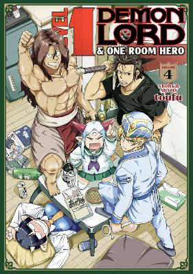 Level 1 Demon Lord and One Room Hero Vol. 4 — Toufu