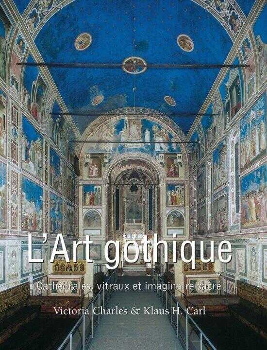 L'Art Gothique — Klaus H. Carl