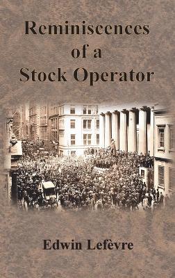 Reminiscences of a Stock Operator