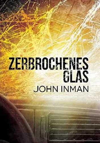 Zerbrochenes Glas — John Inman