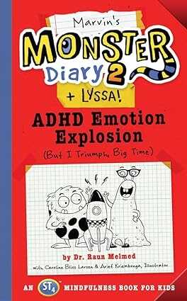 Marvin's Monster Diary 2 + Lyssa!: ADHD Emotion Explosion