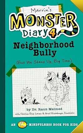 Marvin's Monster Diary 4: Neighborhood Bully