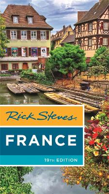 Rick Steves France (Nineteenth Edition)