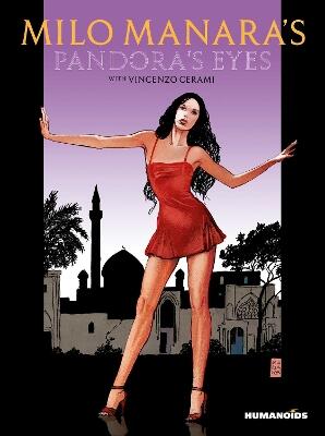 Milo Manara''s Pandora''s Eyes
