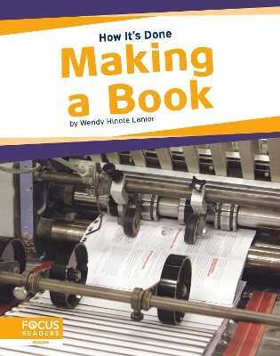 Making a Book — Wendy Hinote Lanier