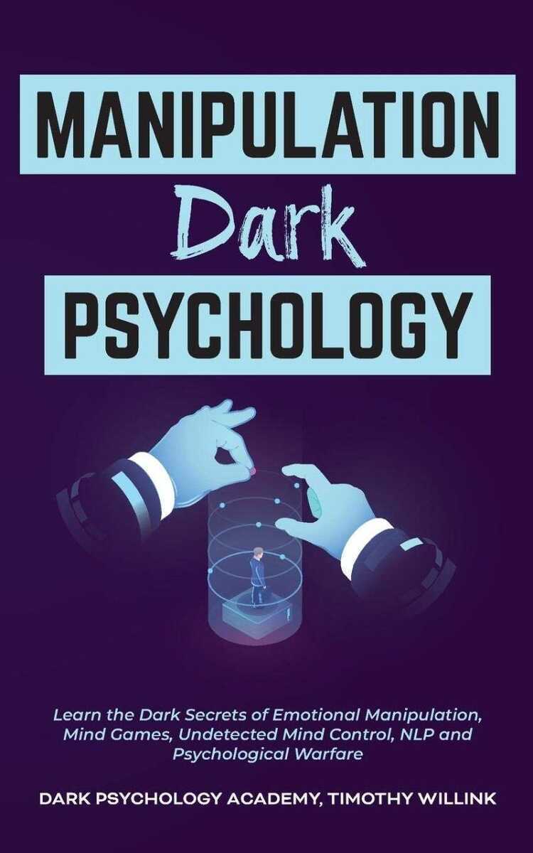 Manipulation Dark Psychology