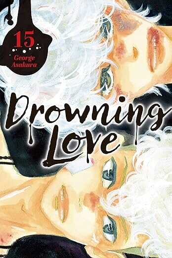 Drowning Love Vol. 15