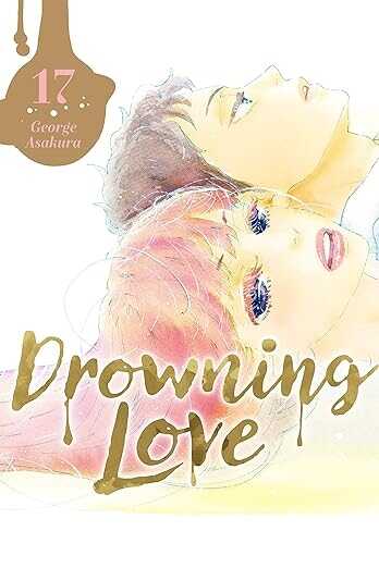 Drowning Love Vol. 17