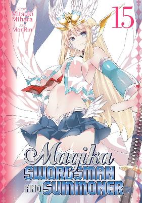 Magika Swordsman and Summoner Vol. 15