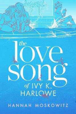 Love Song of Ivy K. Harlowe