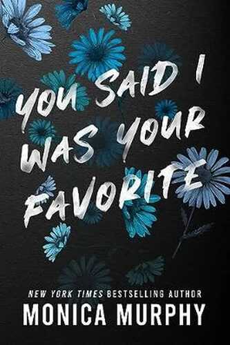 You Said I Was Your Favorite (English Edition)