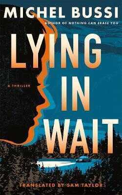 Lying in Wait