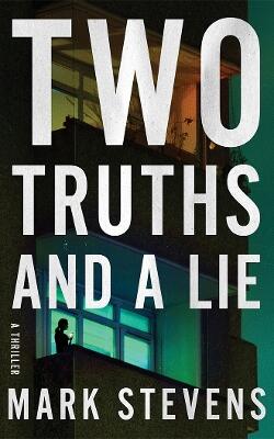 Two Truths and a Lie
