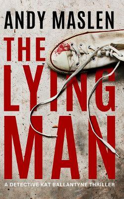 The Lying Man — Andy Maslen