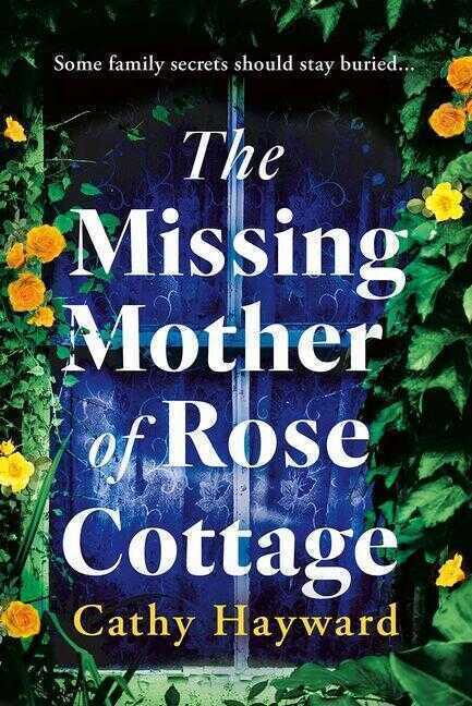 The Missing Mother of Rose Cottage