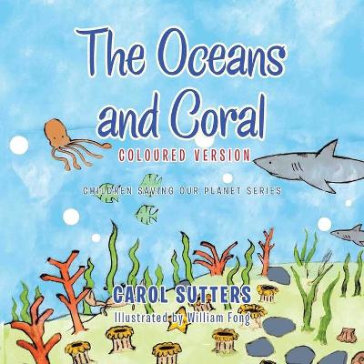 Oceans and Coral