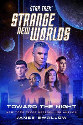 Star Trek: Strange New Worlds: Toward the Night