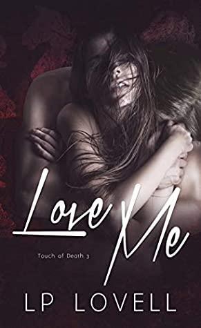 Love Me