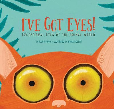 I've Got Eyes