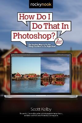 How Do I Do That In Photoshop?