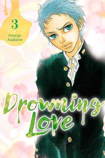 Drowning Love Vol. 3