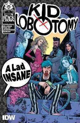 Kid Lobotomy, Vol. 1: A Lad Insane