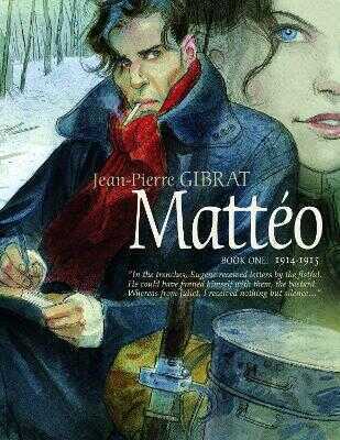 Matteo, Book One: 1914-1915