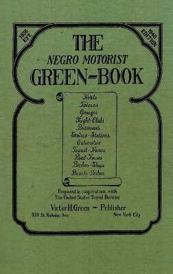 The Negro Motorist Green-Book