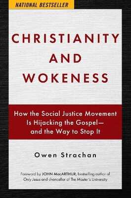 Christianity and Wokeness