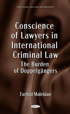 Conscience of Lawyers in International Criminal Law