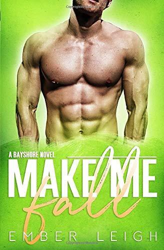 Make Me Fall