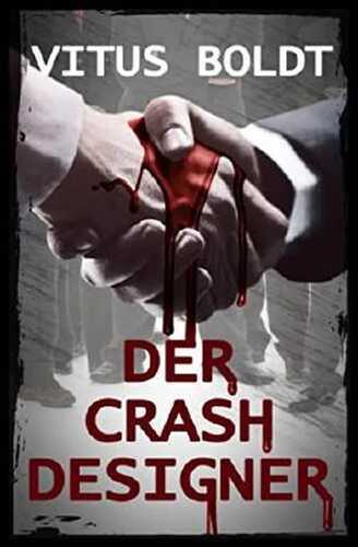 Der Crashdesigner — Vitus Boldt