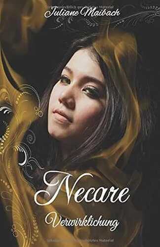 Necare: Verwirklichung (Band 6)