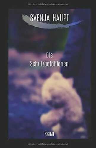 Die Schutzbefohlenen