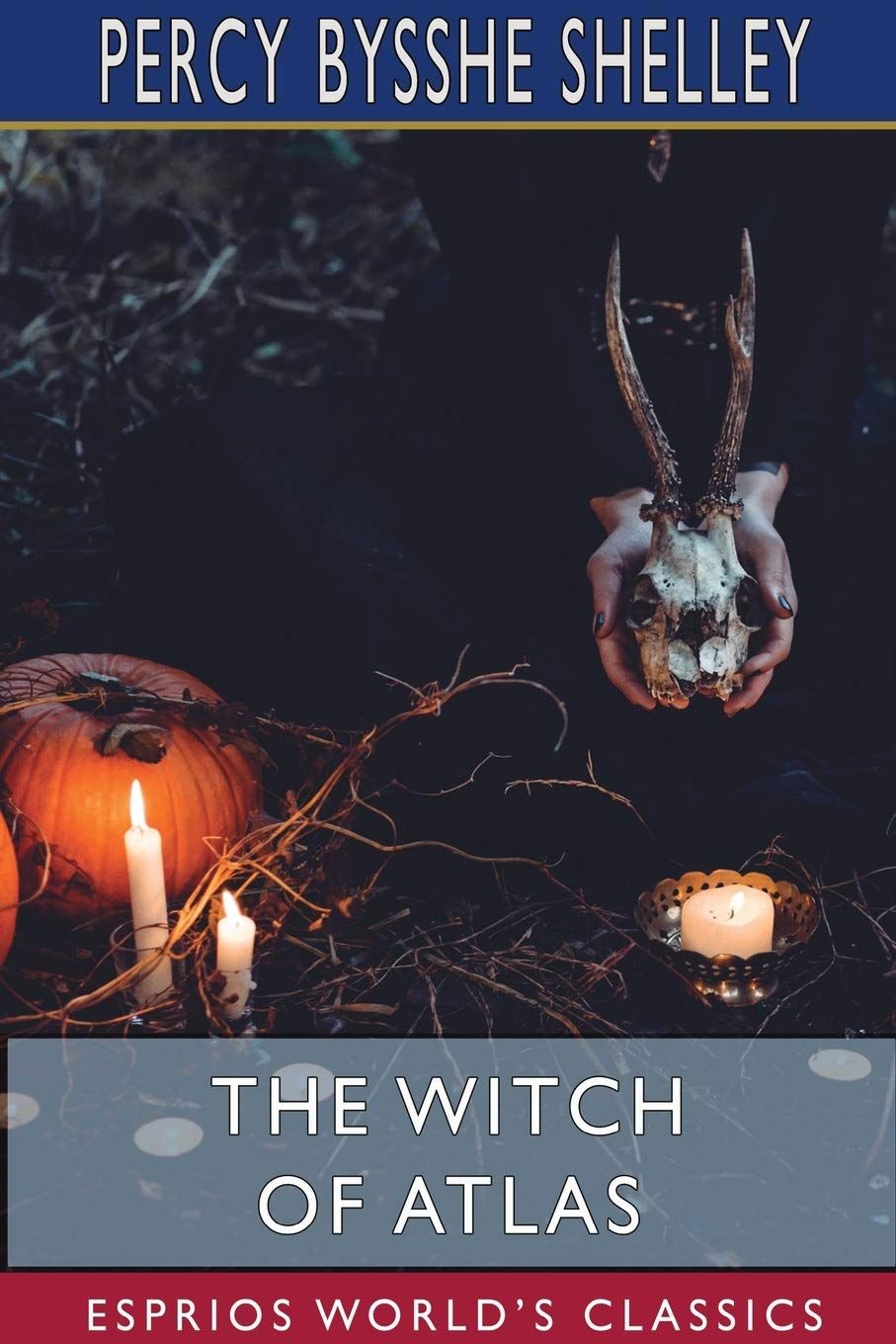 The Witch of Atlas — Percy Bysshe Shelley