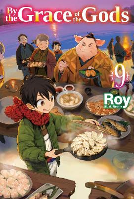 By the Grace of the Gods: Volume 9 (Light Novel) — Roy