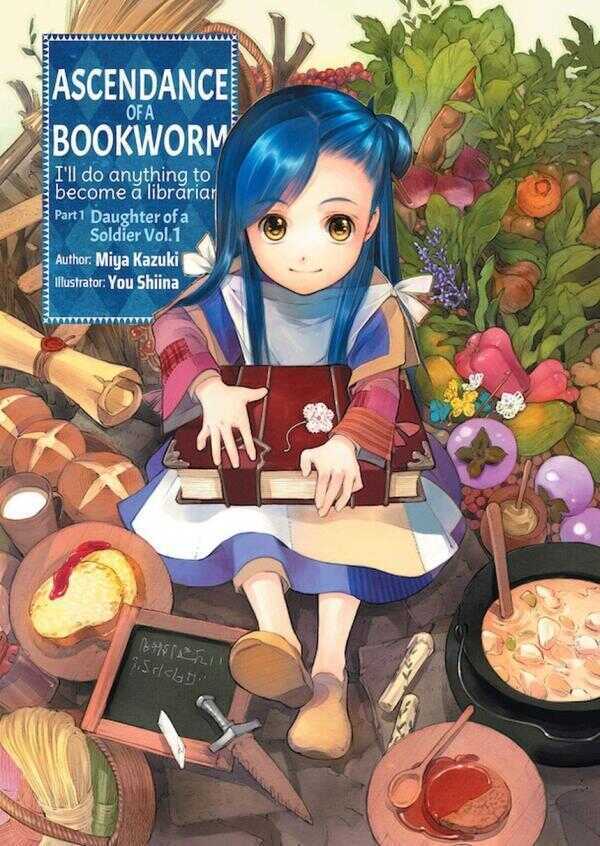 Ascendance of a Bookworm: Part 1 Volume 1 (Light Novel)
