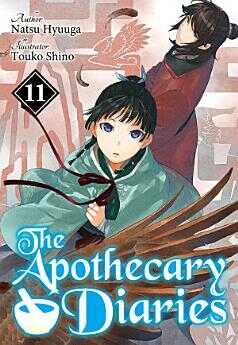 The Apothecary Diaries (Light Novel) Vol. 11
